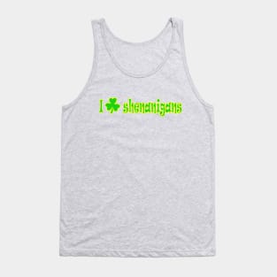 I Love Shenanigans Tank Top